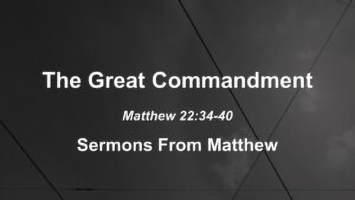 The Great Commandment