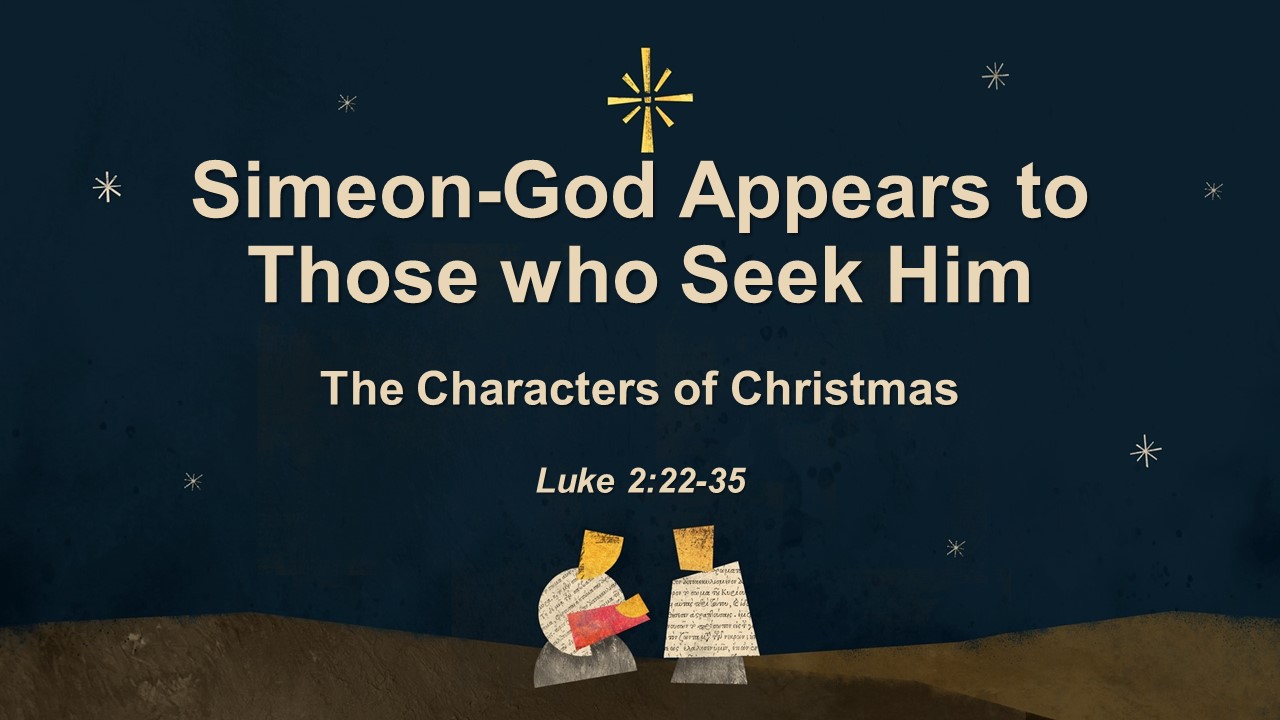 Simeon-God Appears to Those Who Seek Him