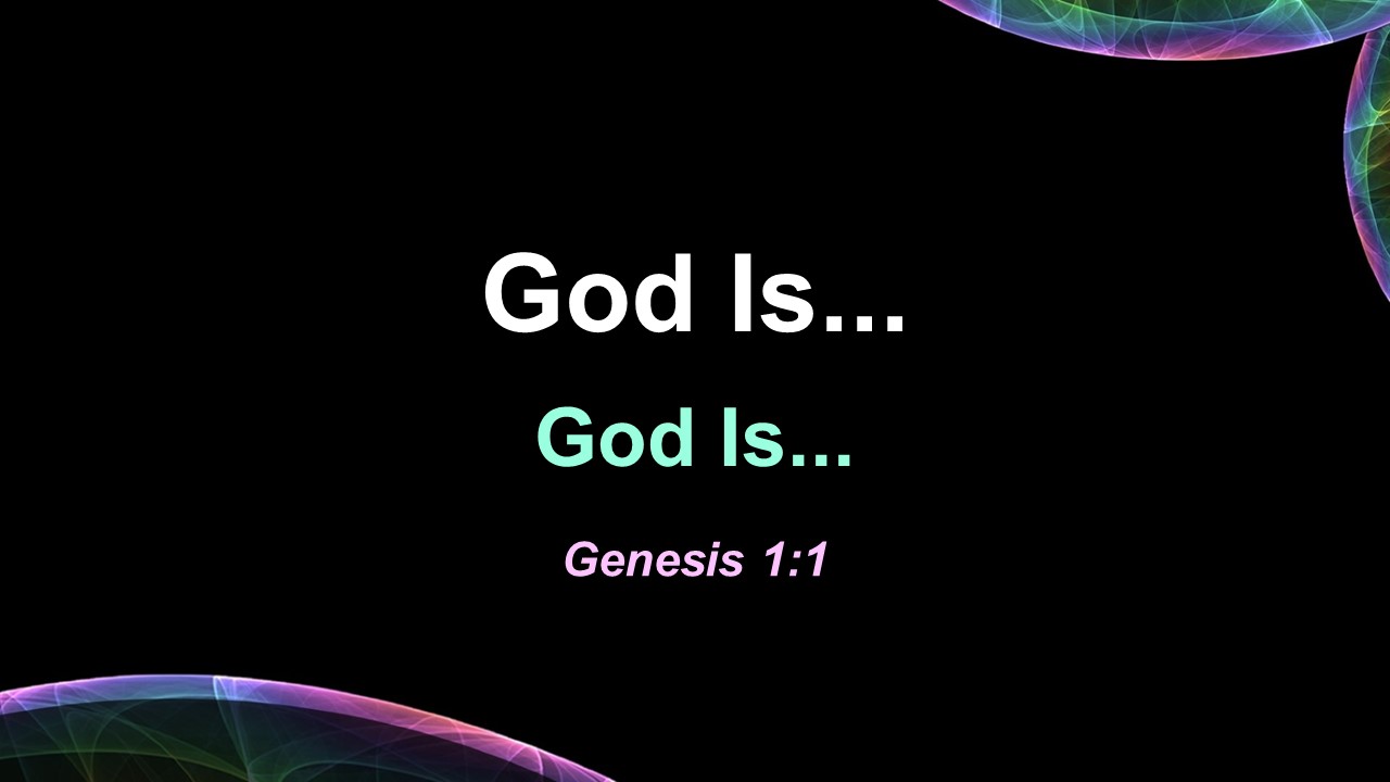 God IS