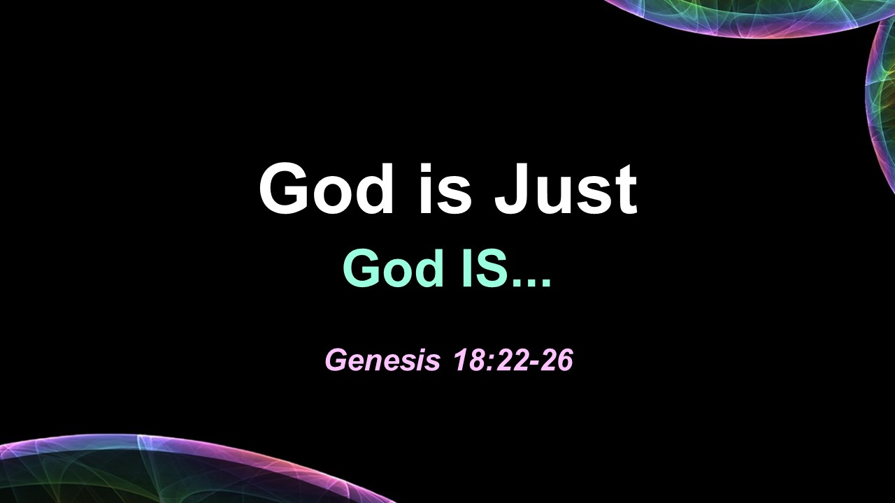 God is Just