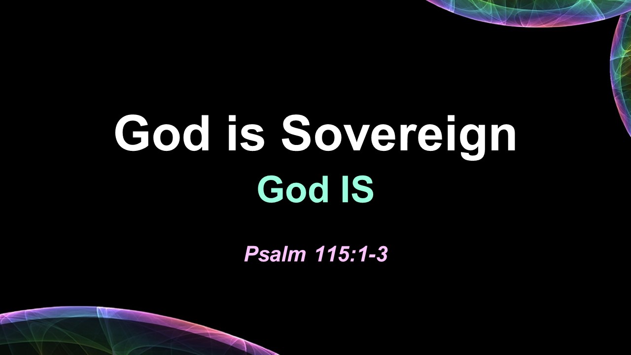 God is Sovereign