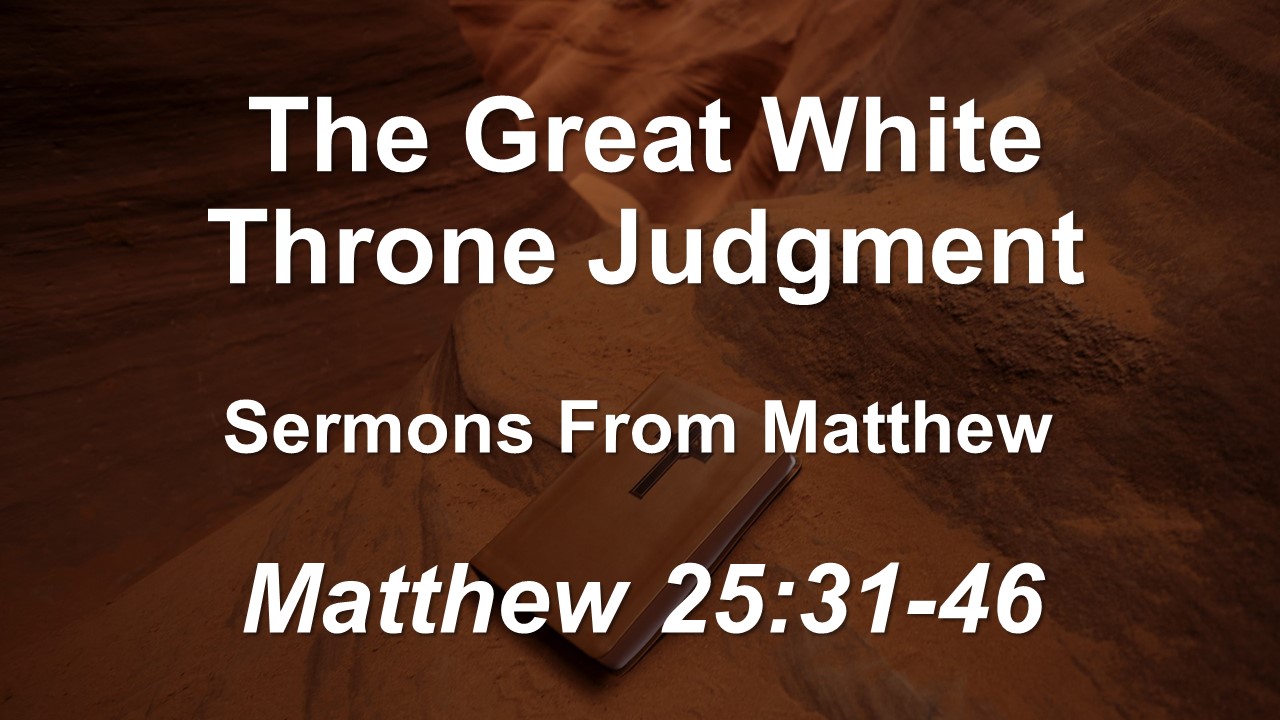 The Great White Throne Judgment