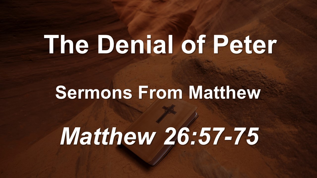 The Denial of Peter