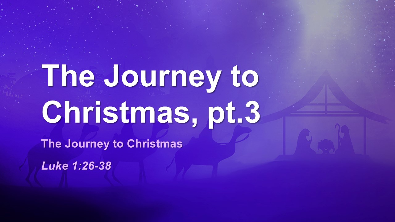 The Journey to Christmas, pt.3