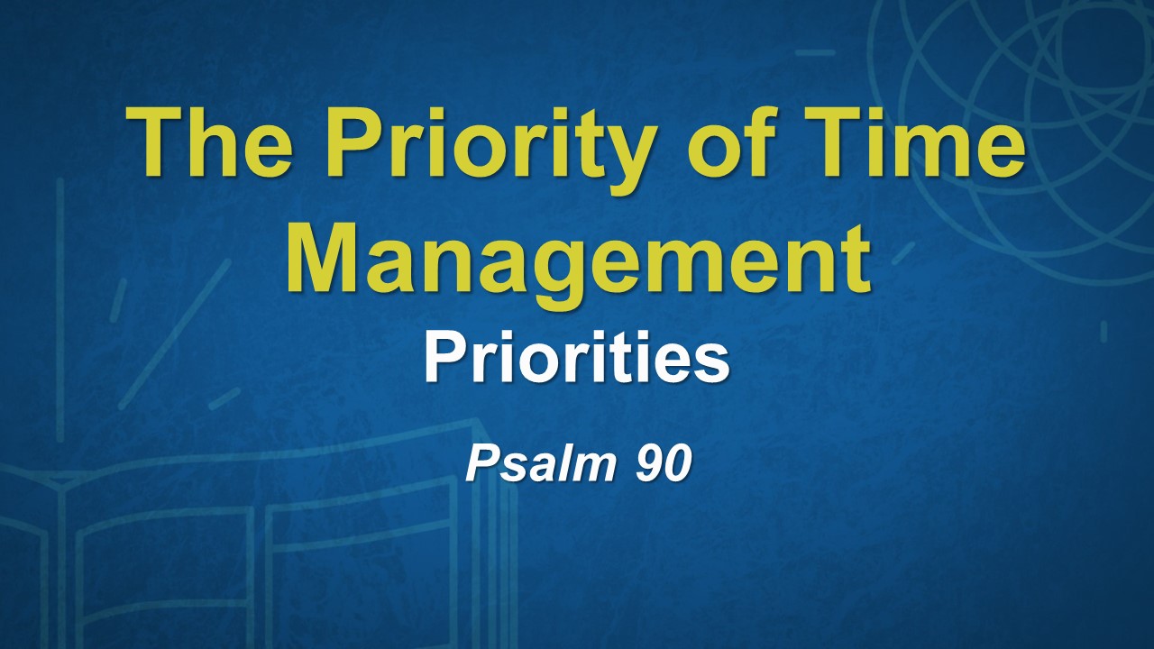 The Priority of Time Management