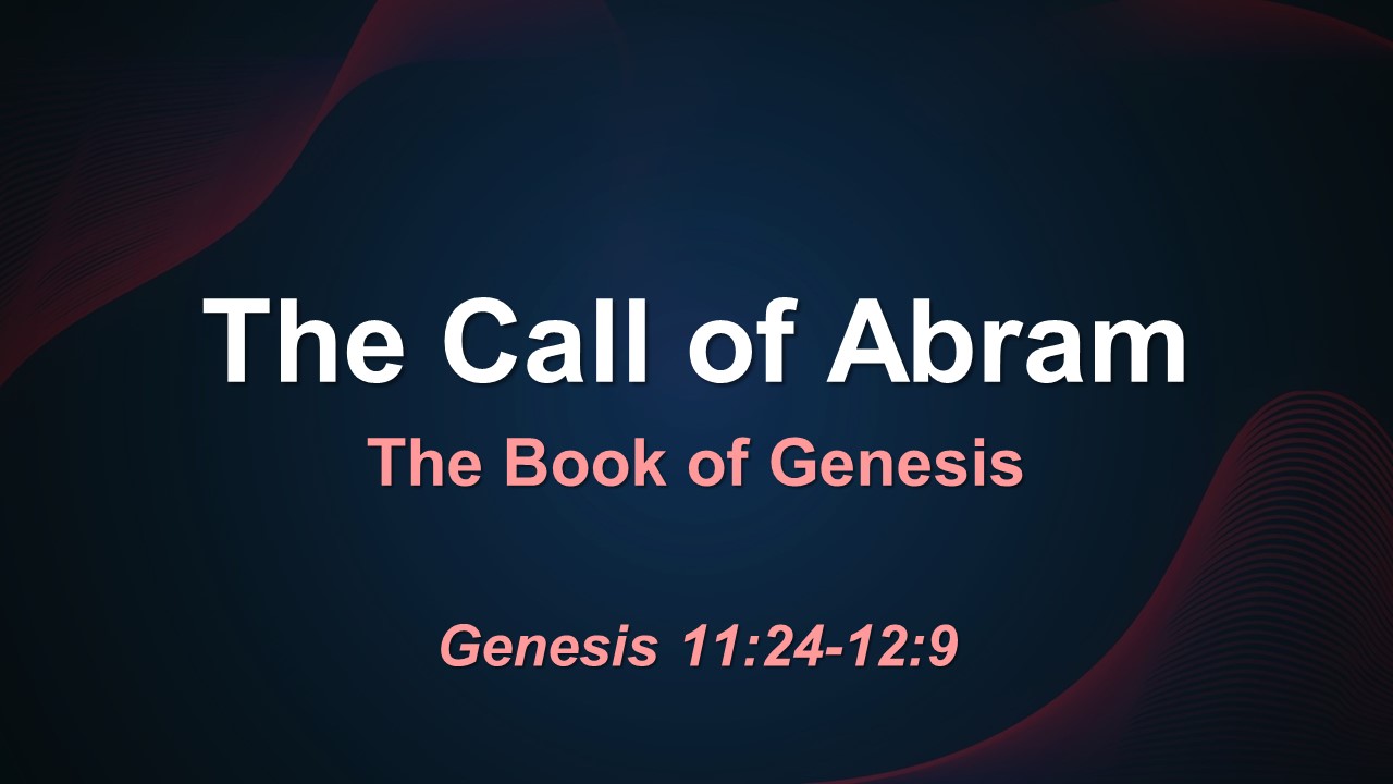 The Call of Abram