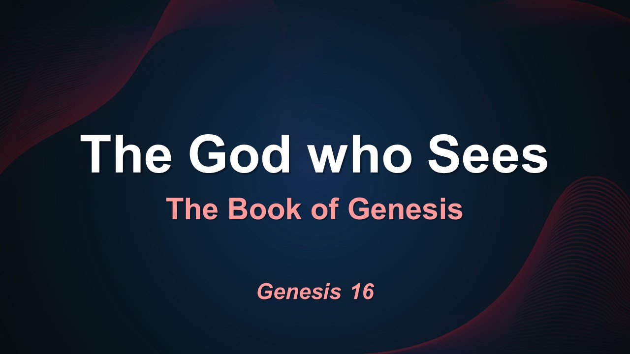 The God Who Sees