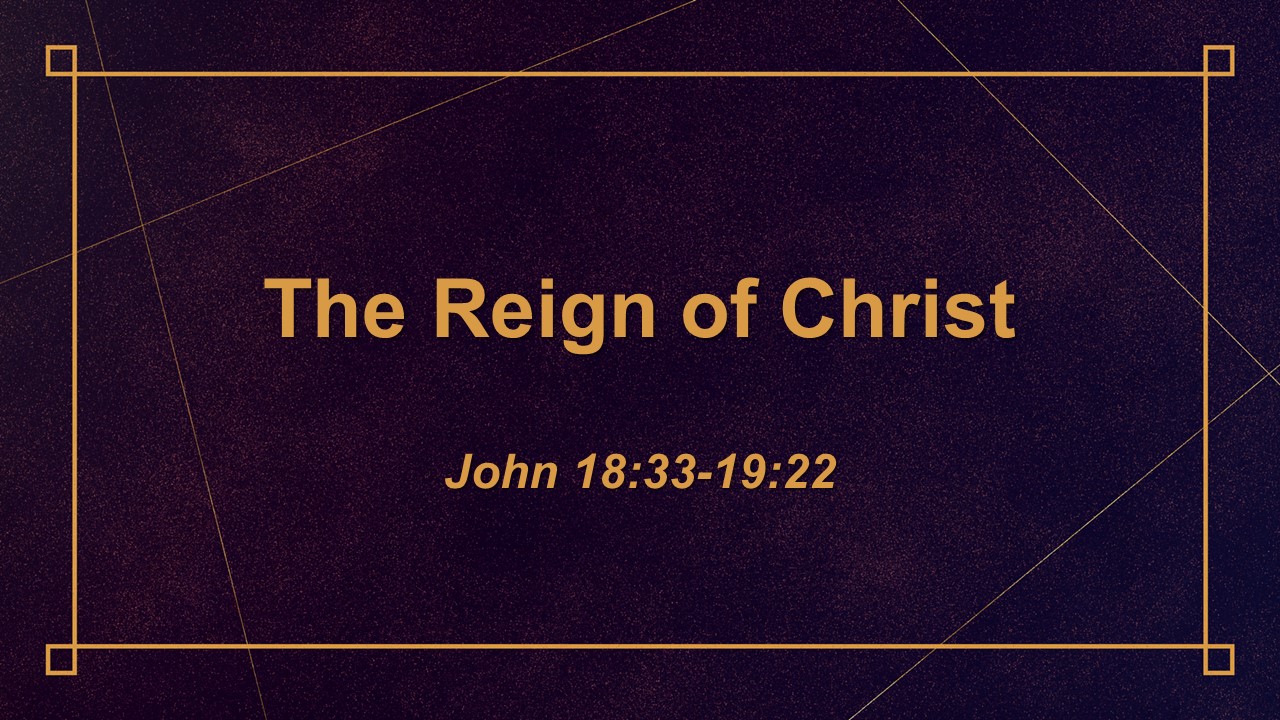 The Reign of Christ