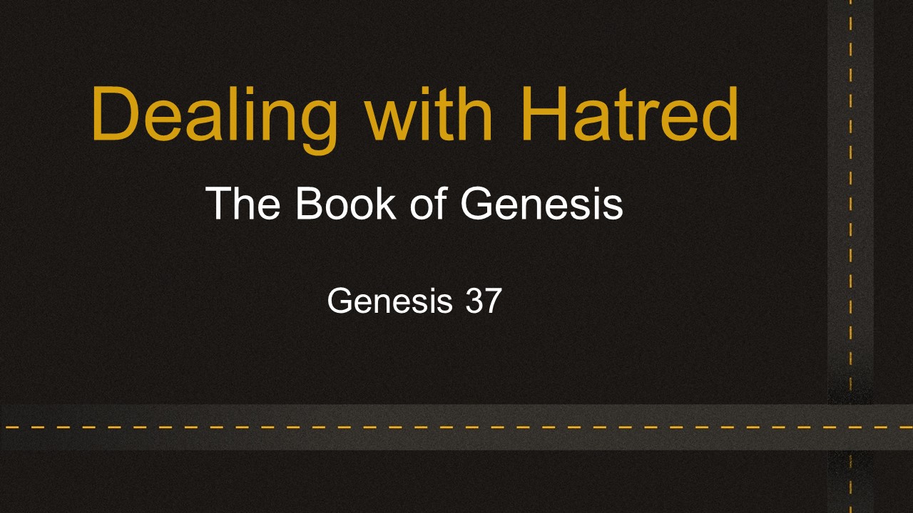 Dealing with Hatred