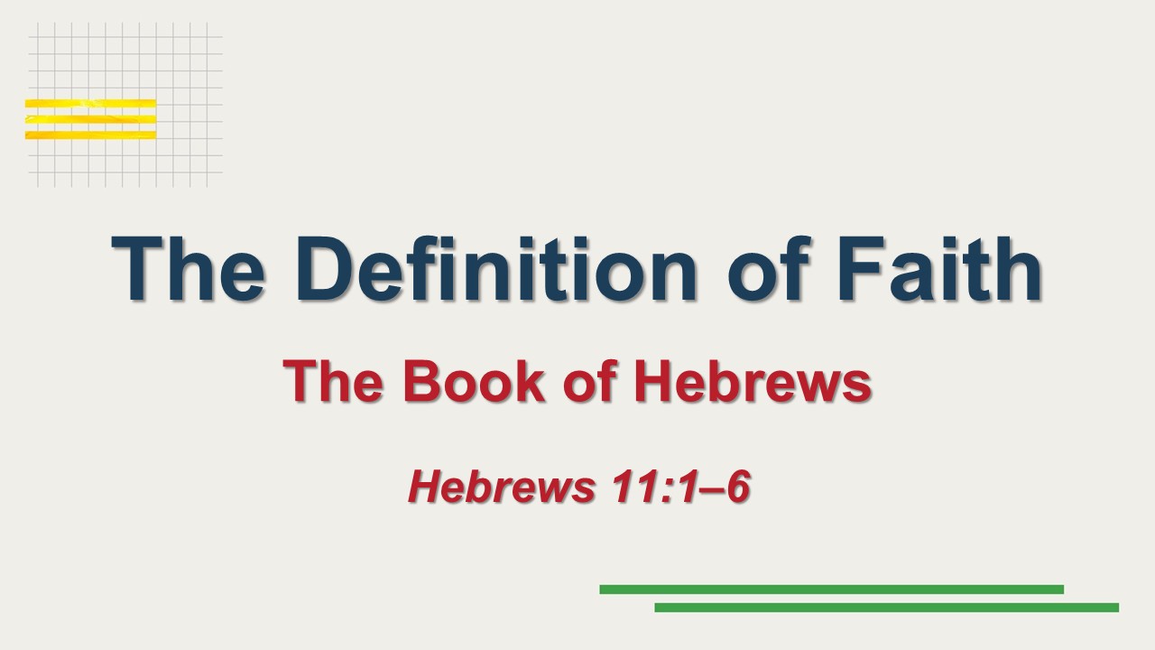 The Definition of Faith