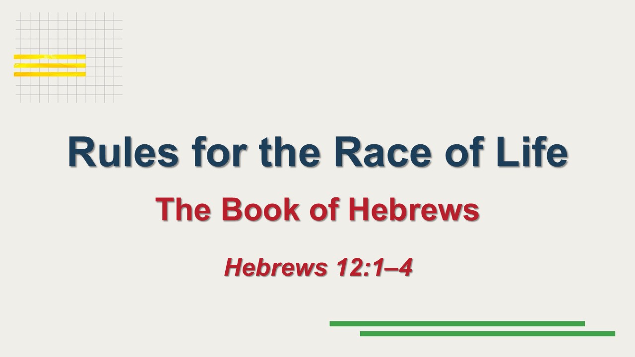 Rules for the Race of Life