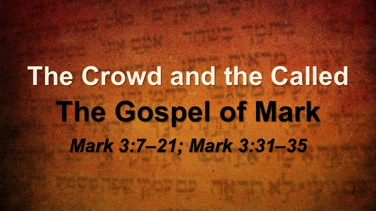 The Crowd and the Called