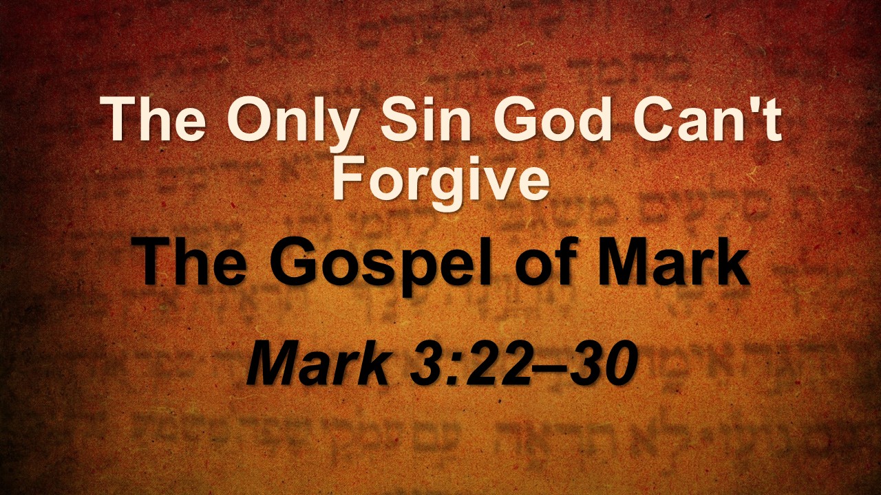 The Only Sin God Can’t Forgive